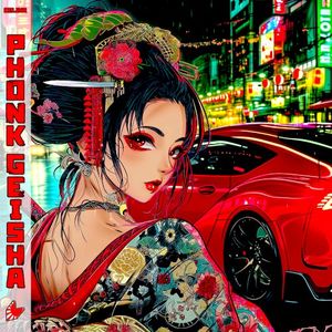 PHONK GEISHA (Single)