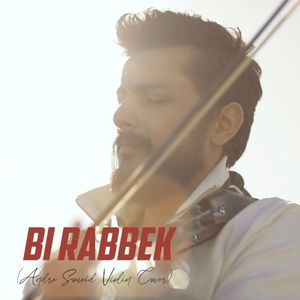 Bi Rabbik (Single)