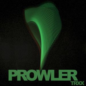 Prowler Trxx (Single)