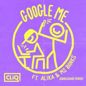 Google Me (Banx & Ranx remix)