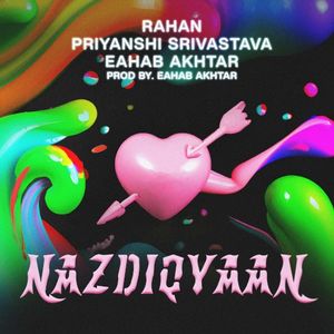 Nazdiqyaan (Single)