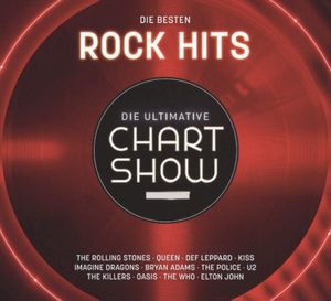 Die Ultimative Chart Show: Die Besten Rock Hits