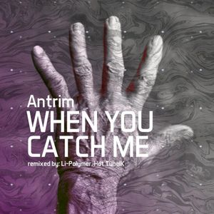 When You Catch Me (EP)