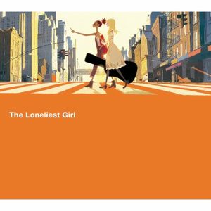 The Loneliest Girl (Single)