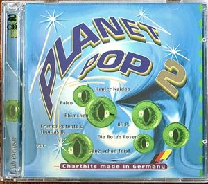 Planet Pop 2: Charthits Made in Germany