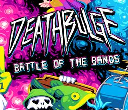 image-https://media.senscritique.com/media/000021956309/0/deathbulge_battle_of_the_bands.jpg