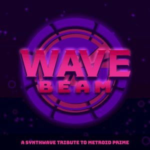 Wave Beam: A Synthwave Tribute to Metroid Prime