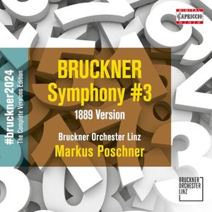 Bruckner - Symphony No. 3 in D Minor, WAB 103 (1889 Version, Ed. L. Nowak)