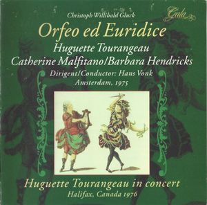 Orfeo ed Euridice / Huguette Tourangeau in Concert