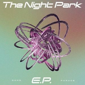 The Night Park E.P. (EP)