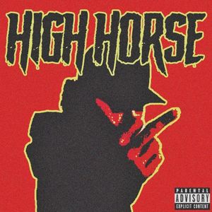 High Horse (Single)