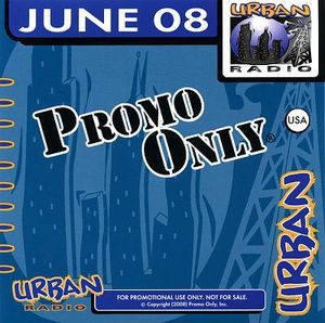 Promo Only: Urban Radio, June 2008