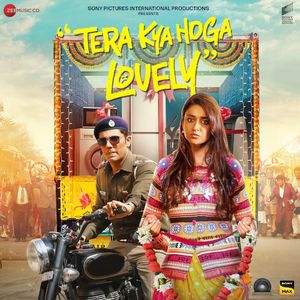 Tera Kya Hoga Lovely (OST)