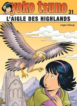 L'Aigle des Highlands - Yoko Tsuno, tome 31