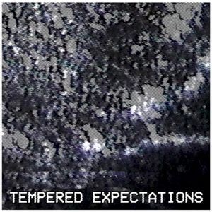 Tempered Expectations (EP)