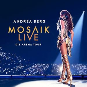 Mosaik Live: Die Arena Tour (Live)