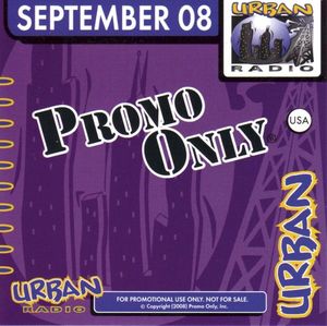 Promo Only: Urban Radio, September 2008