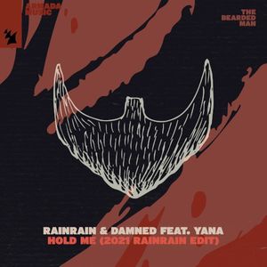Hold Me (2021 Rainrain edit) (Single)