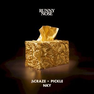 Runny Nose (Single)
