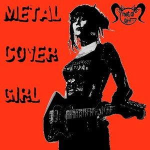 Metal Cover Girl, Volume 1