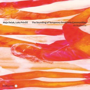 The Sounding of Temporary Small Arts Communities (EP)