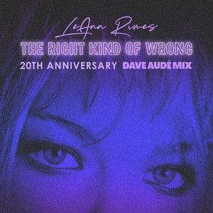 The Right Kind Of Wrong (Dave Audé Mix)