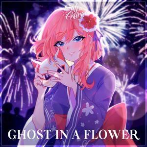 Ghost In A Flower (Single)