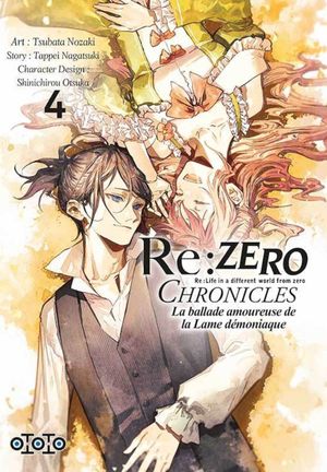 Re:Zero Chronicles : La Ballade amoureuse de la lame démoniaque, tome 4