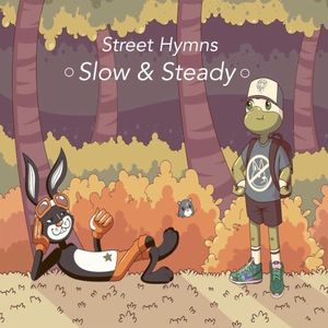 Slow & Steady