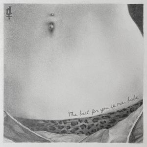 the best for you is me, babe (Single)
