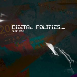 Digital Politics (Single)