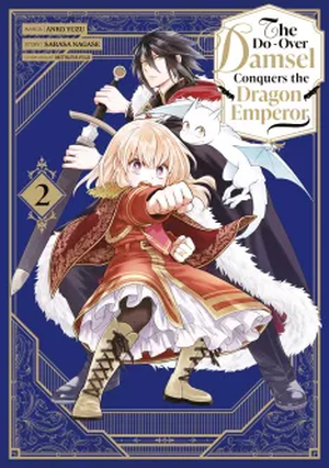 The Do-Over Damsel Conquers the Dragon Emperor, tome 2