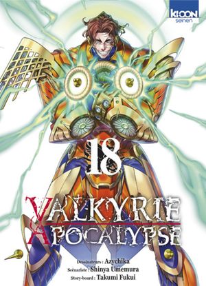 Valkyrie Apocalypse, tome 18