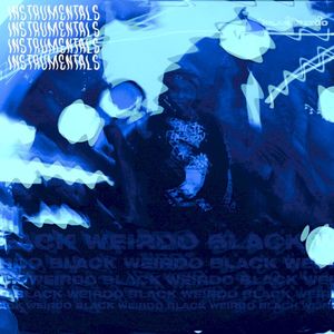 Black Weirdo (Instrumentals) (EP)