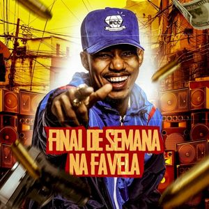 Final de Semana na Favela (EP)