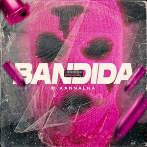 Bandida Official (Single)