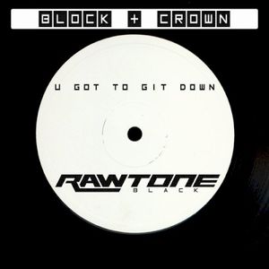U Got to Git Down (Single)