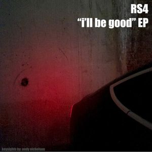 “I’ll Be Good” EP (EP)