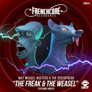 The Freak & The Weasel (Single)