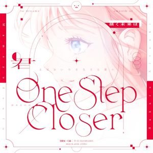 One Step Closer (Single)