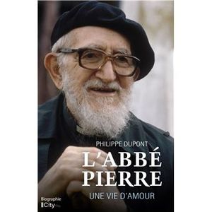 L'Abbé Pierre, une vie d'amour