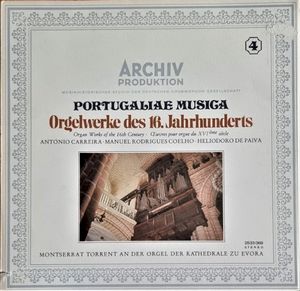 Portugaliae Musica · Orgelwerke Des 16. Jahrhunderts