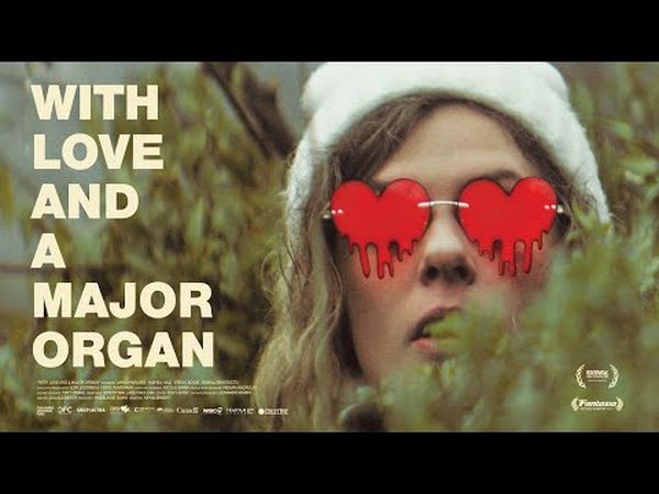 With Love and a Major Organ