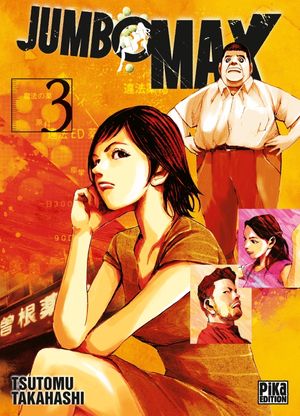 Jumbo Max, tome 3