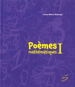 Poèmes mathématiques I