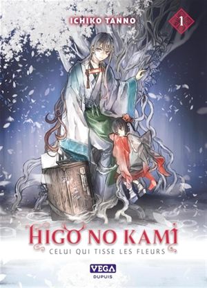 Higo no Kami : Celui qui tisse les fleurs, Tome 01