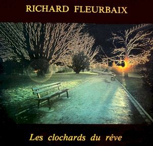 Les Clochards Du Rêve