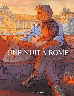 Une nuit à Rome : Intégrale, tome 2