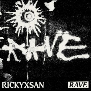 RAVE (Single)