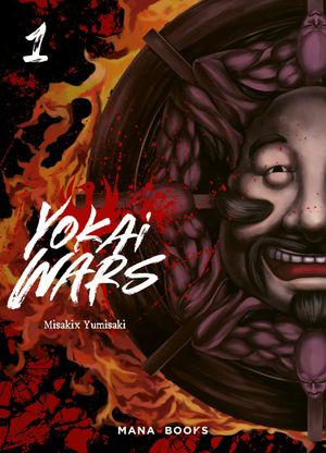 Yokai Wars, tome 1